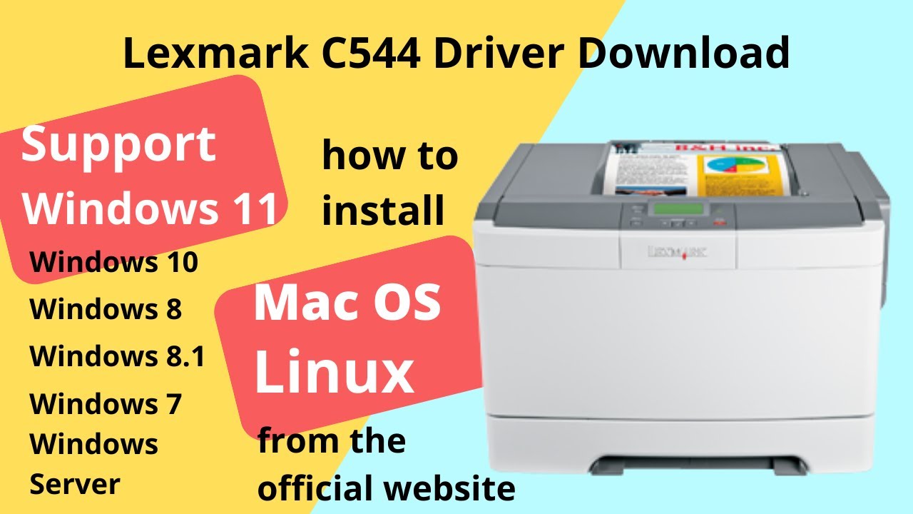 Lexmark C544 Driver Download and Setup Windows 11 Windows 10
