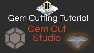 Famous Gem Cut Studio Tutorial 1: Beginning the Journey Net Worth