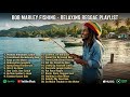 Bob Marley Reggae Lounge Mix 🎧 Smooth Background Music & Relaxing Vibes