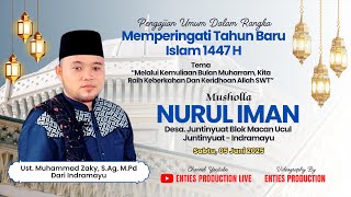 đ´ LIVE PENGAJIAN UMUM | PENCERAMAH UST. MUHAMMAD ZAKY | JUNTINYUAT - INDRAMAYU | SABTU, 05 JULI 2025
