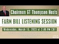 Chairman Glenn "GT" Thompson Hosts Bipartisan Farm Bill Listening Session in Waco, Texas