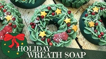 Making of Merry Wreathmas Cold Process Soap | 🌲  Luna Fae Creations