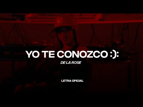 De La Rose - Yo te conozco :): (Lyric Video) | CantoYo