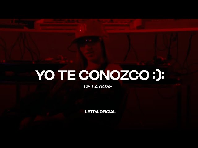 De La Rose - Yo te conozco :): (Lyric Video) | CantoYo