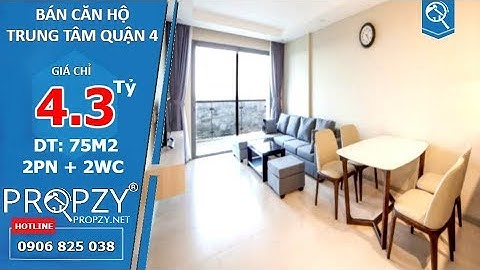Bán căn hộ hiện đại The Gold View Quận 4, thiết kế 2 phòng ngủ diện tích 75m2, sổ hồng | Propzy