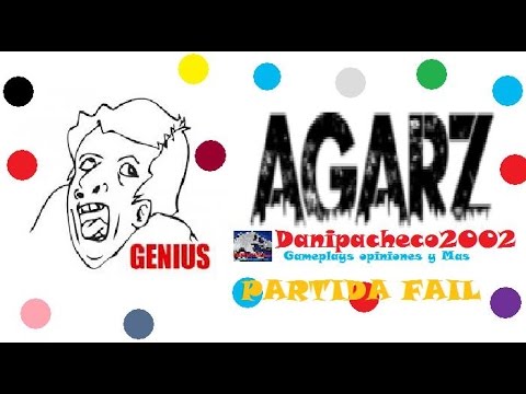 PARTIDA FAIL XD / AGARZ