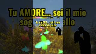 Tu… Amore #dedicadamore #shorts