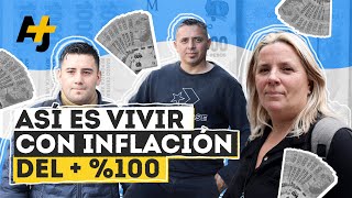 Argentina: ¿Cómo viven con inflación del 100%? | @ajplusespanol