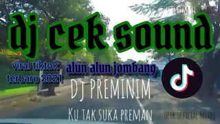 🔴dj preminim dash uciha bass gler viral tiktok🎶 dj cek sound bass glerr 2021🎶dj viral tiktok terbaru