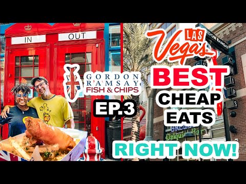 BEST CHEAP EATS on the Las Vegas Strip -  GORDON RAMSAY FISH & CHIPS and ELLIS ISLAND