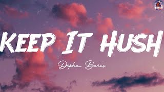 Keep It Hush - Dipha Barus (Lyrics) Justin Bieber, Shawn Mendes, KATSEYE