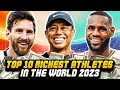 【TOP10】TOP10 RICHEST ATHLETES IN THE WORLD 2023