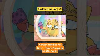 Skidamarink Song 🎶 Nursery Rhymes For Kids ✨ Funny Songs By Muffin Socks
