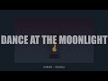 [VIETSUB] Dance At The Moonlight - haruno feat. kojikoji