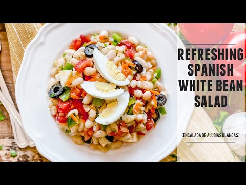 Classic Spanish White Bean Salad   Refreshing & Packed with Goodness
