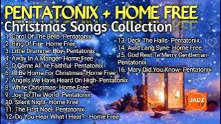 PENTATONIX   HOME FREE| Christmas Songs Collection
