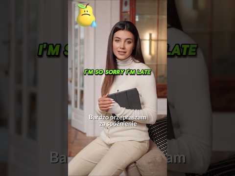 7 zwrotów po angielsku, gdy się spóźnisz | 7 Phrases for Being Late