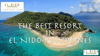 El Nido Resorts Pangulasian Island in 4K  Canopy Villa (Best Hotel in El Nido)