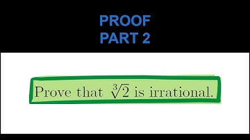 HSC Year 12 Extension 2 (4U) - Proof - Part 2 - Proof by Contradiction