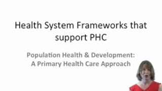 Health Systems Frameworks- Dr Vera Scott