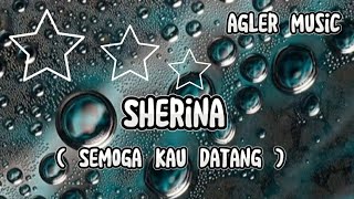 Sherina - Semoga Kau Datang - Lirik @ Agler Music Channel