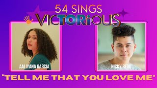 Tell Me That You Love Me Anyways (54 Sings Victorious)