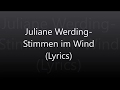 Juliane Werding-Stimmen im Wind (Lyrics)