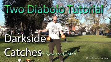 Diabolo Tutorial - Two Diabolo Darkside Catches