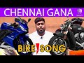 Chennai gana  gana saravana  bike song