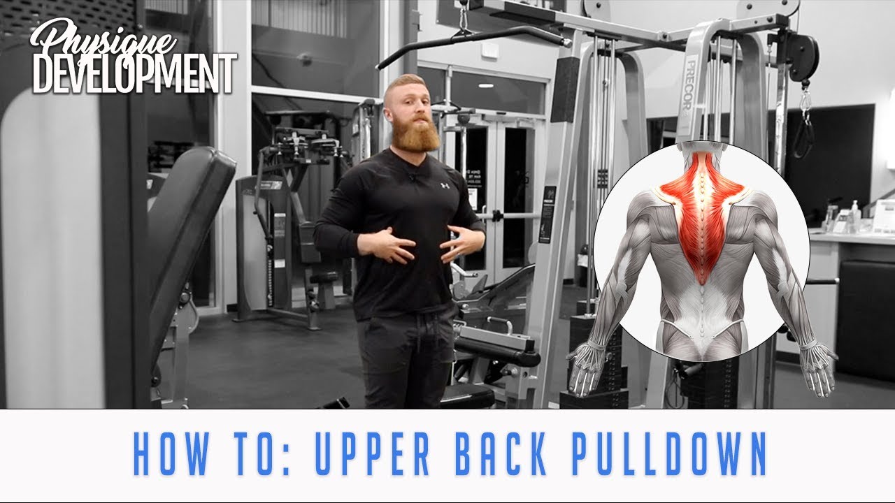 How to Perform Upper Back Pulldowns with Lat Pulldown Bar 