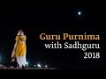 Guru Purnima 2018 Satsang With Sadhguru - Live Streamed