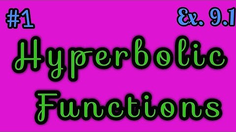 Problems based on hyperbolic functions