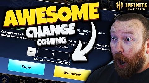 [Infinite Magicraid] AWESOME Stamina Storage Change Coming!!!