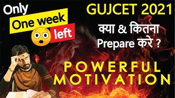 GUJCET 2021 last week strategy | Powerful Motivation | Ajay Sir
