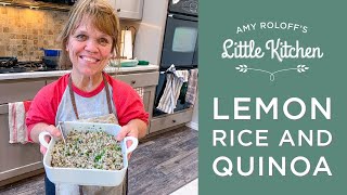 Making Lemon Rice and Quinoa | Amy Roloff's Little Kitchen