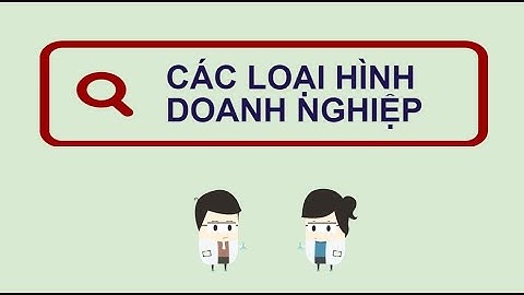 Doanh nghiệp là gì có những loại doanh nghiệp nào năm 2024