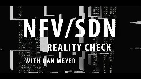 NFV development and integration challenges for vendors – NFV/SDN Reality Check Episode 72