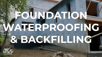 Foundation Waterproofing & Backfilling