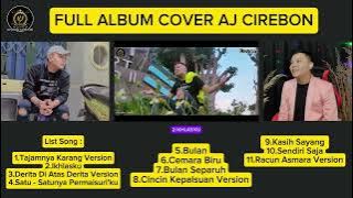 FULL ALBUM DANGDUT COVER AJ CIREBON || KUMPULAN LAGU DANGDUT KLASIK LAWAS