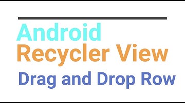 Android Drag and drop Reorder in Recycler View in Java