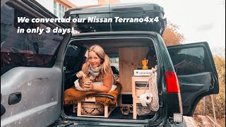 We converted the interior of our Nissan Terrano 4x4 in only 3 days!!