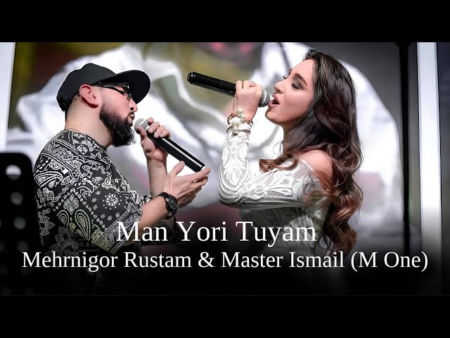 Mehrnigor Rustam u0026 Master Ismail (M One) Man Yori Tuyam ( Live Consert 2024) class=