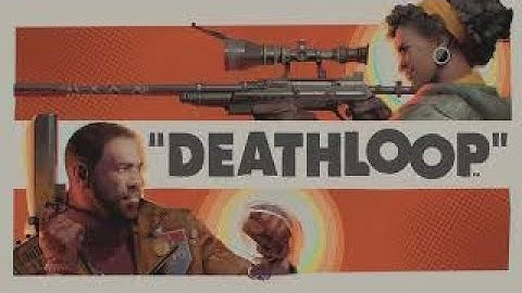 DEATHLOOP - Walkthrough// Gameplay part 1 (no commentary)
