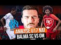 Analyse match u17 nationaux  balma vs om un match de malade