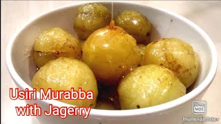 Amla murabba recipe in Telugu- Gooseberry recipes | usiri murabba with jaggery in Telugu ||