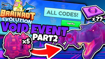 All Working Codes In Brainrot Evolution VOID EVENT PART 2 Update!