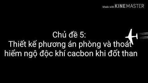 Trải nghiệm sáng tạo hóa 9 khí co năm 2024