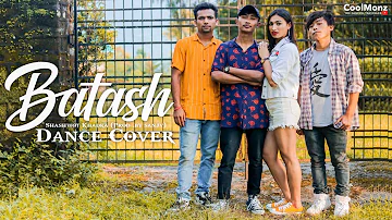 BATASH~ Shashwot Khadka(Prod. by Sanjv)CoolMonz x The MindFreak Crew/Dance Cover