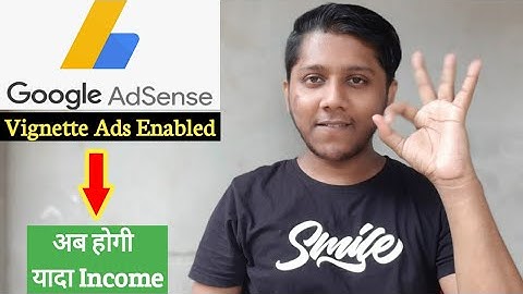 Vignette Ads New Ads On Google Adsense | Vignette Ads Will Increase Your YouTube Earning