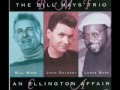    bill mays trio  dont you know i care d ellington   